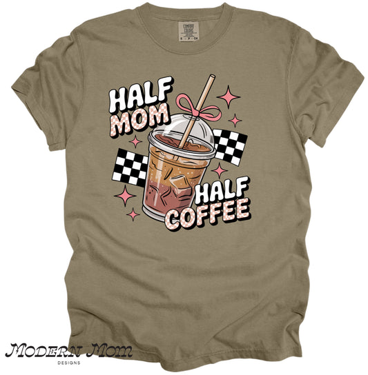 Half mom half coffee