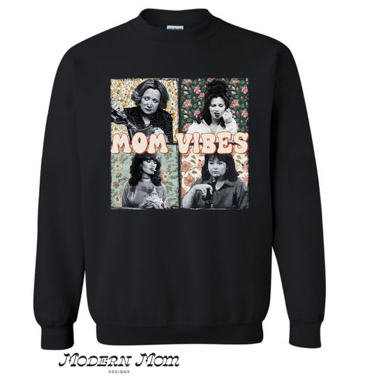 Mom vibes sitcom moms crewneck