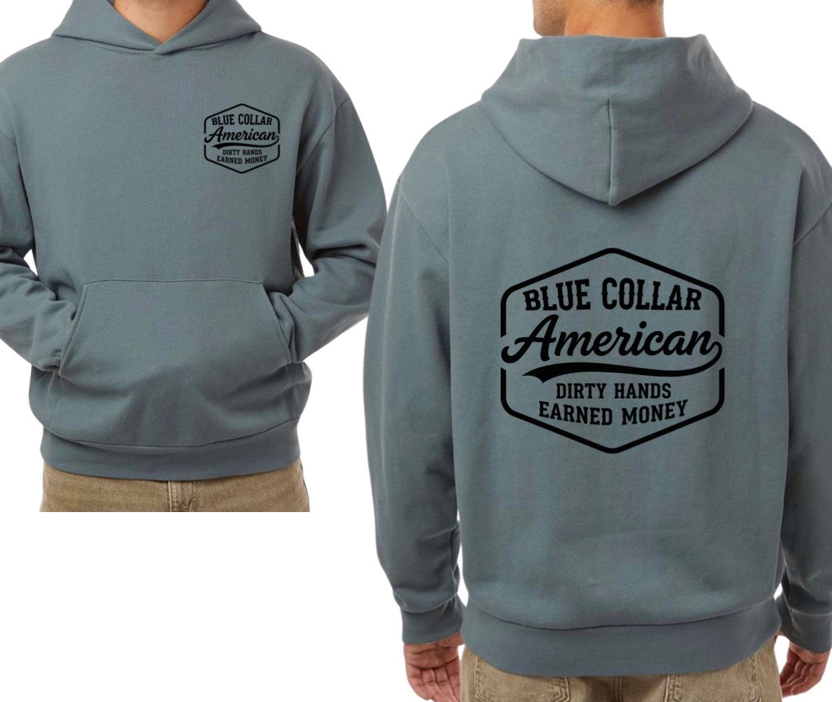 Blue collar American (tee or hoodie)