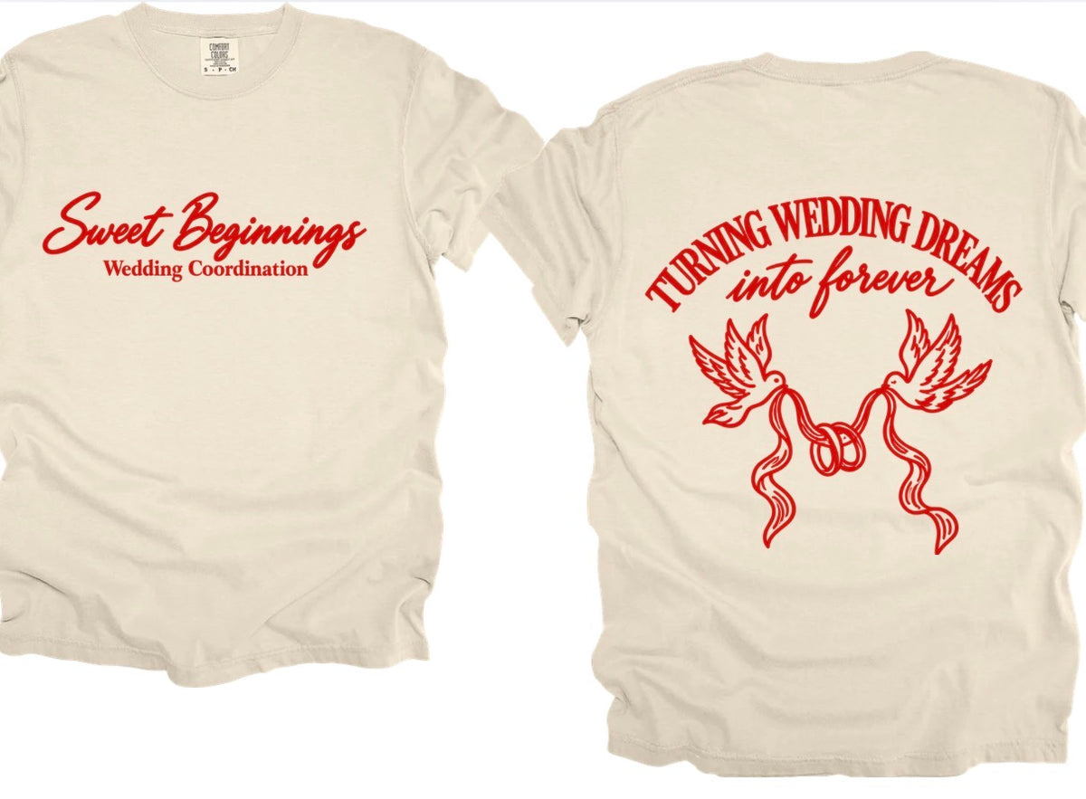 Sweet begininngs tee shirt