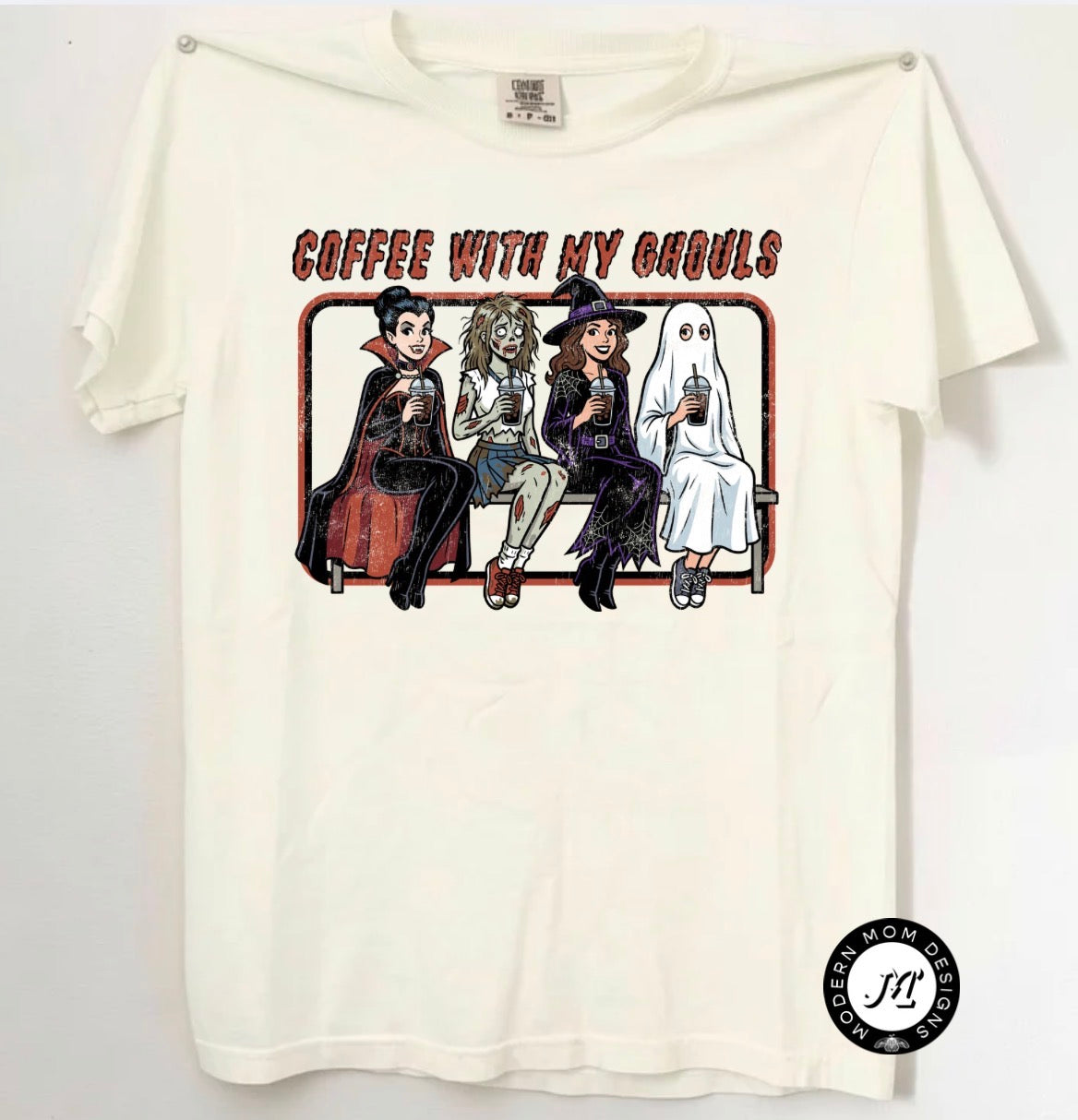 Coffee with my ghouls(tee shirt, crewneck or hoodie)