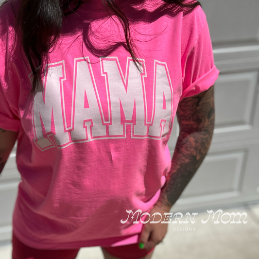 Neon mama pink tee
