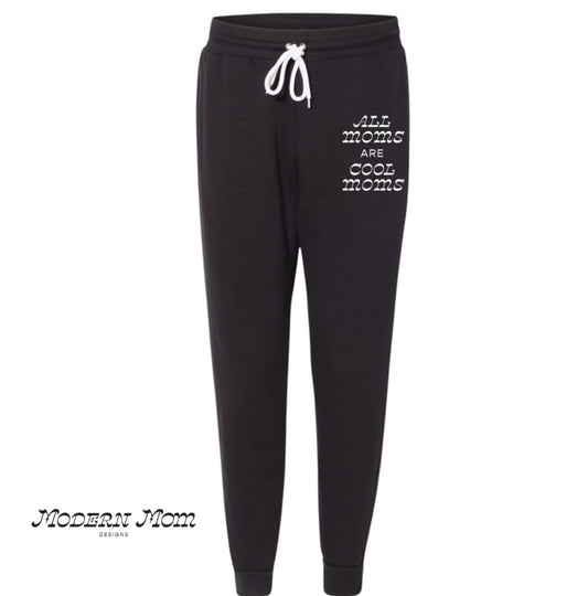 ALL MOMS ARE COOL MOMS JOGGERS(exclusive MMD design)