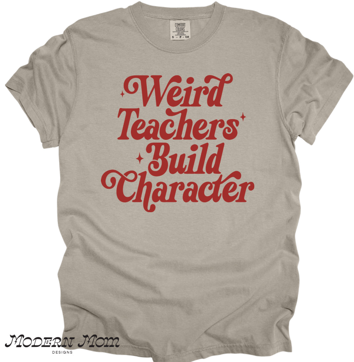 Weird teachers build character