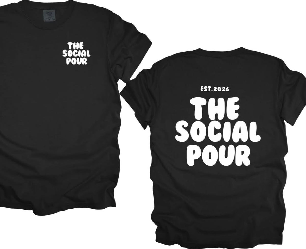 The social pour (black with white bubble font)