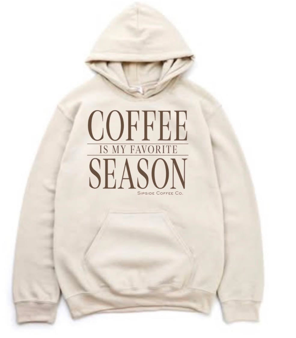 Sipside coffee co. COFFEE IS MY FAVORITE SEASON hoodie
