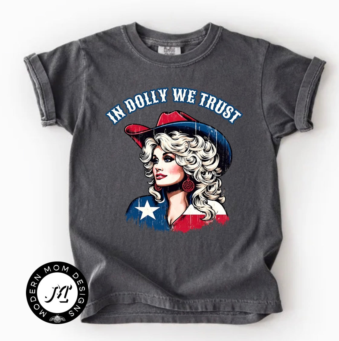 In Dolly we trust (tee shirt, crewneck or hoodie)