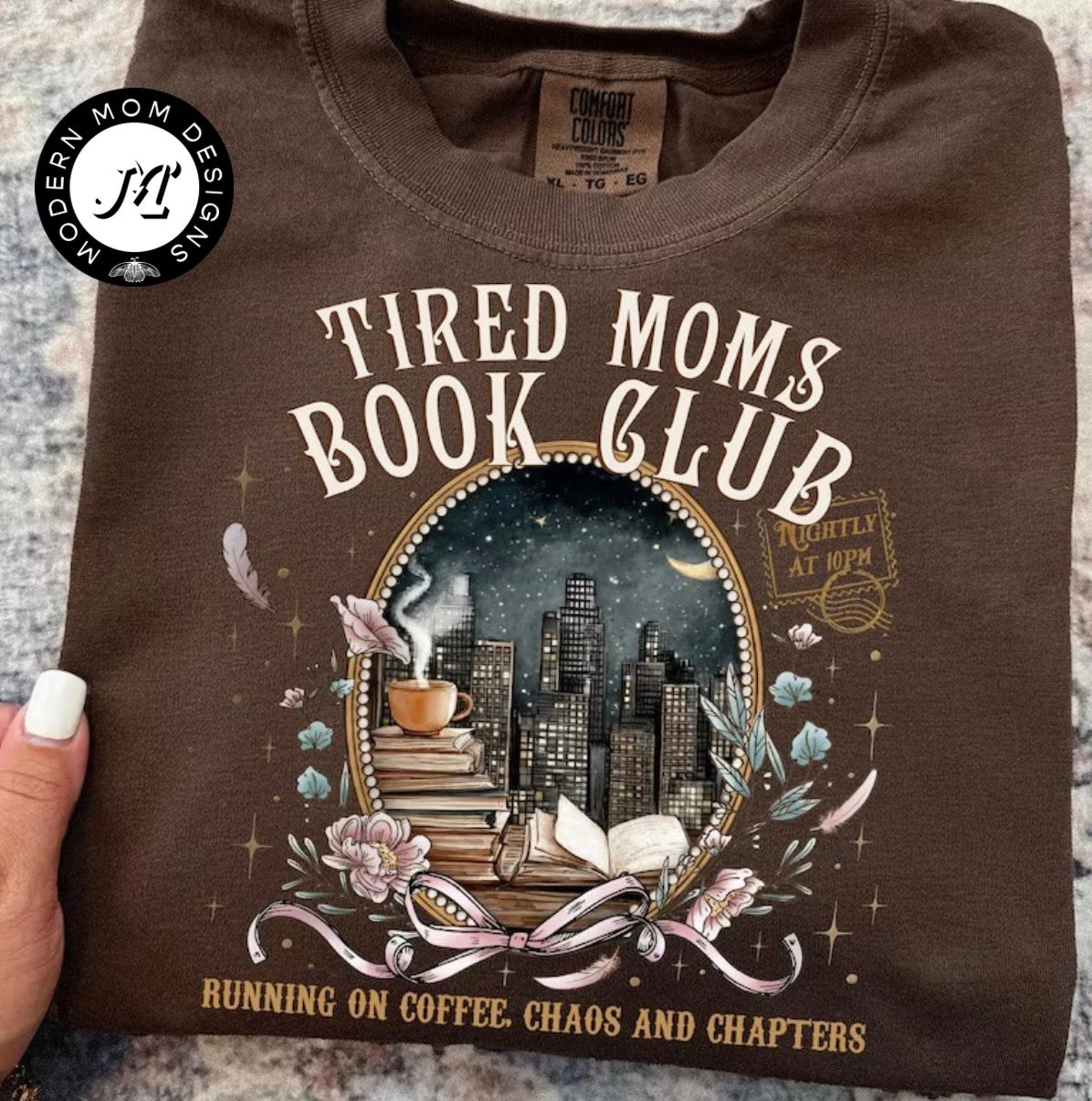 Tired moms book club (tee, crewneck or hoodie)