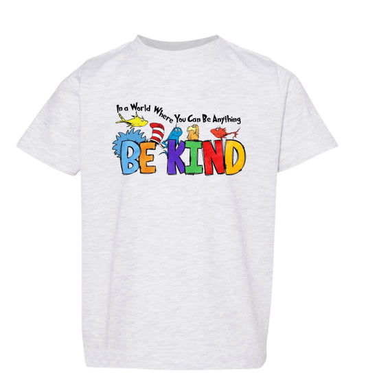 Be kind (2T-youth XL)-tee, crewneck, or hoodie