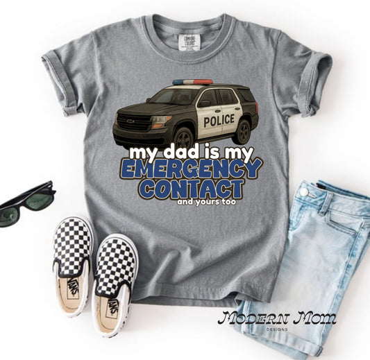My dad is my emergency contact (police)