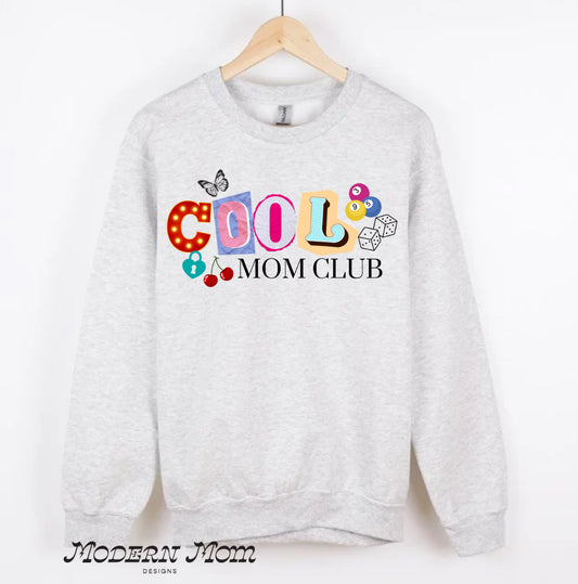 Cool moms club retro (tee, crewneck or hoodie )