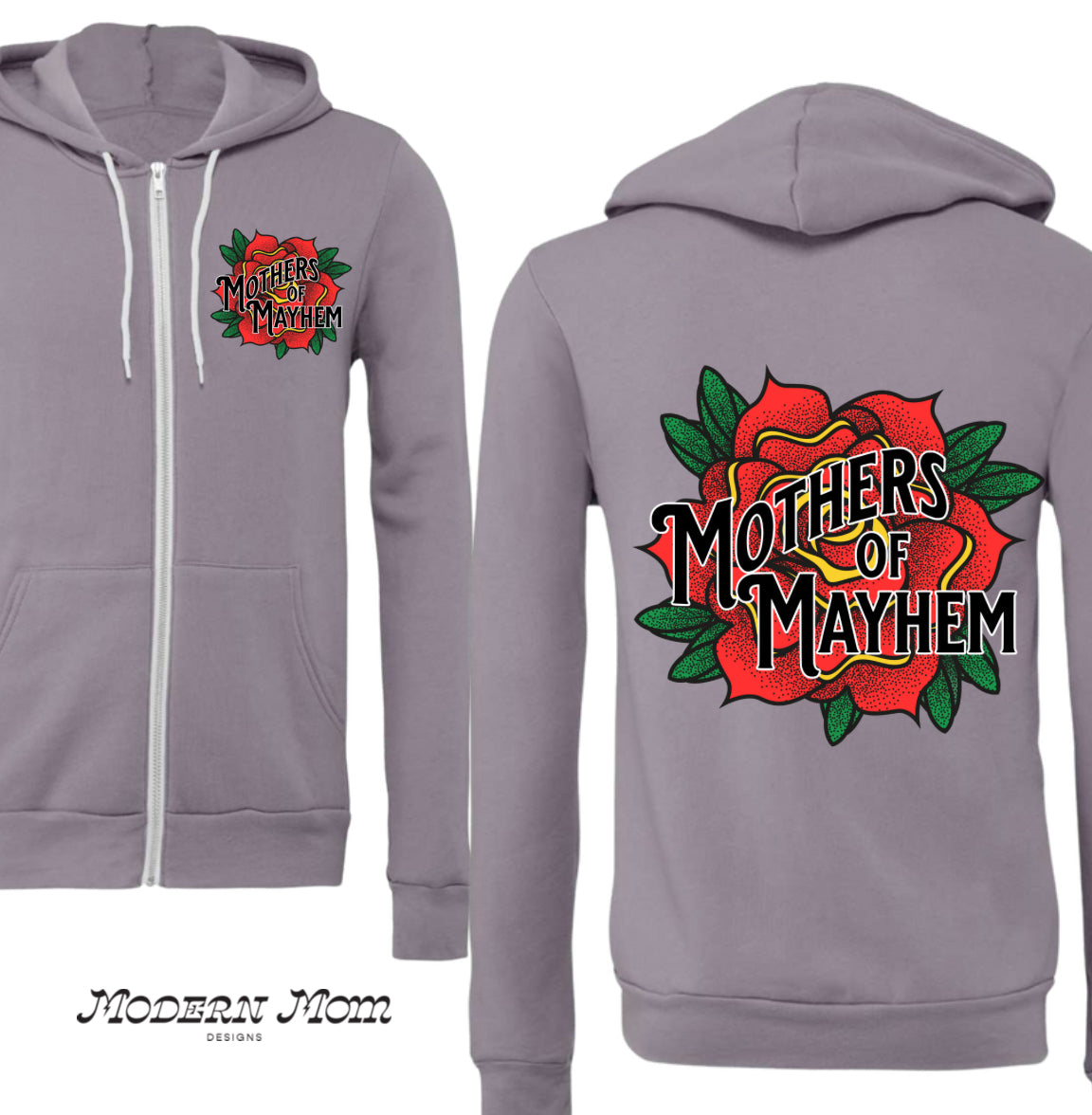 Mothers of mayhem zip up