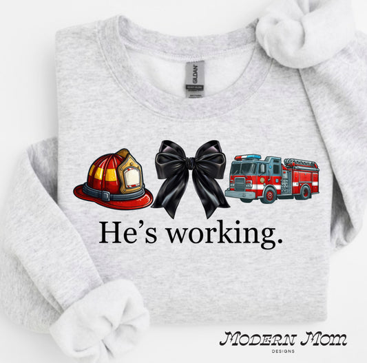 He’s working. Firefighter
