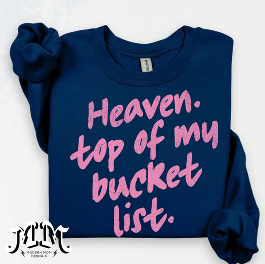 Heaven, top of my bucket list.  crewneck