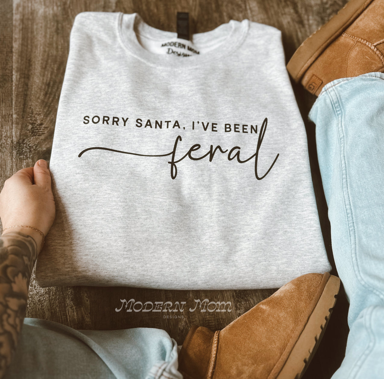 Sorry Santa I’ve been feral crewneck