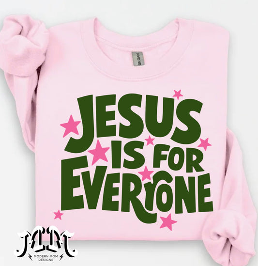 Jesus is for everyone crewneck