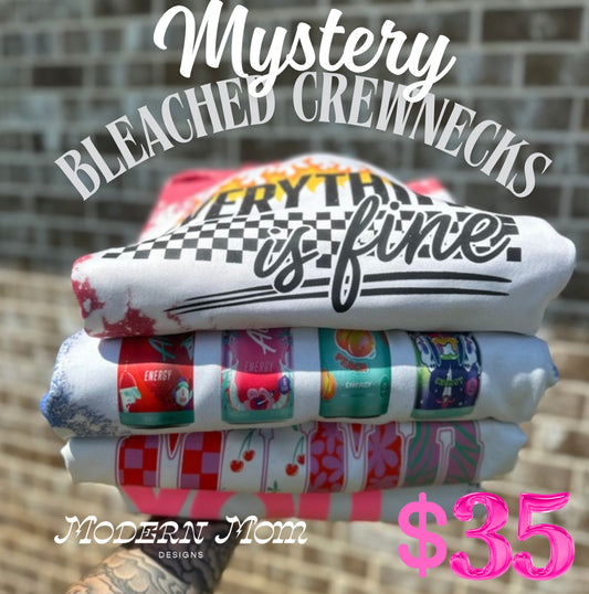 Mystery BLEACHED crewnecks