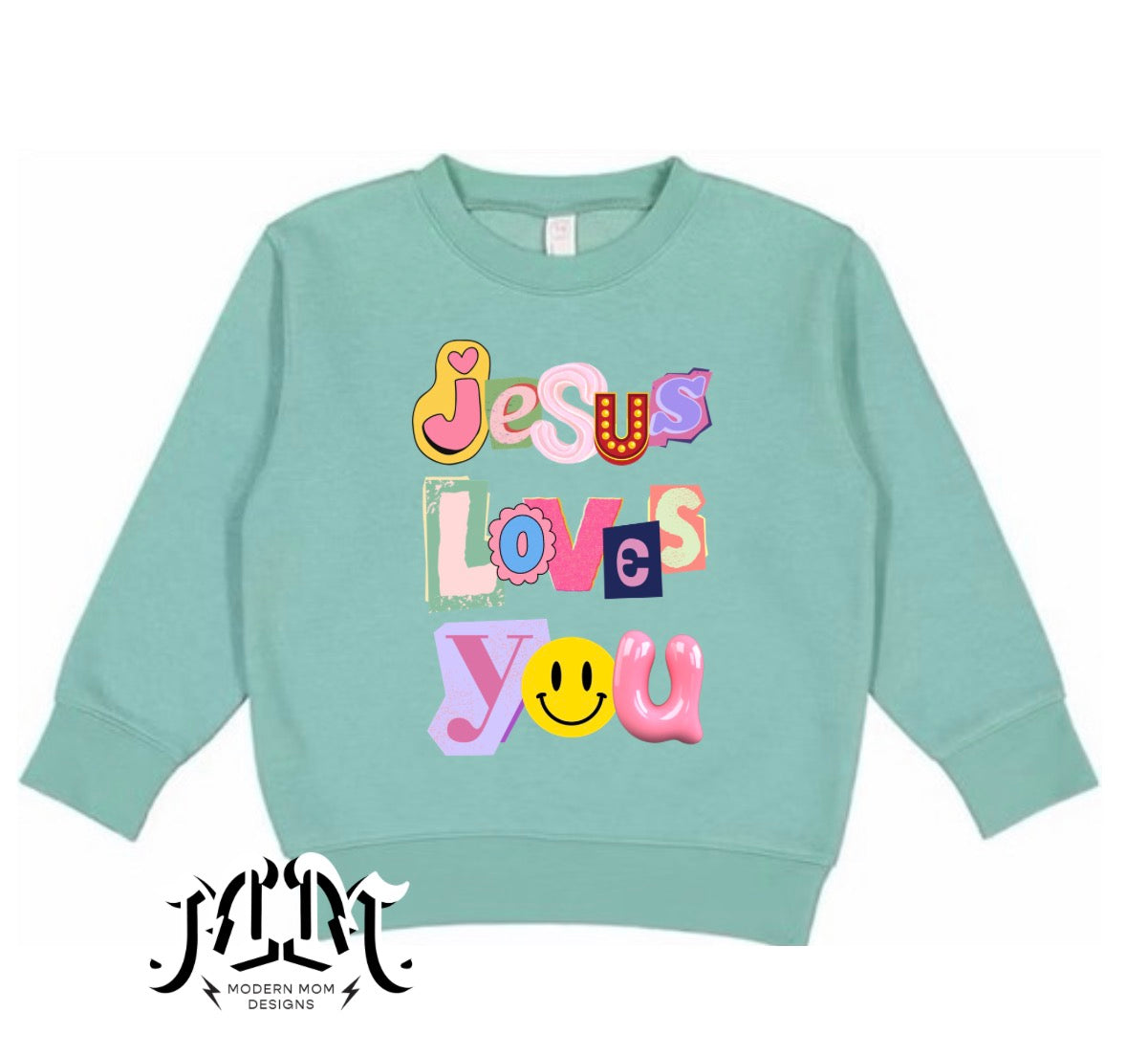 Jesus loves you toddler crewneck