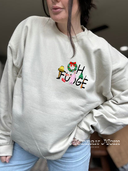 Oh fudge-double sided (tee or crewneck)