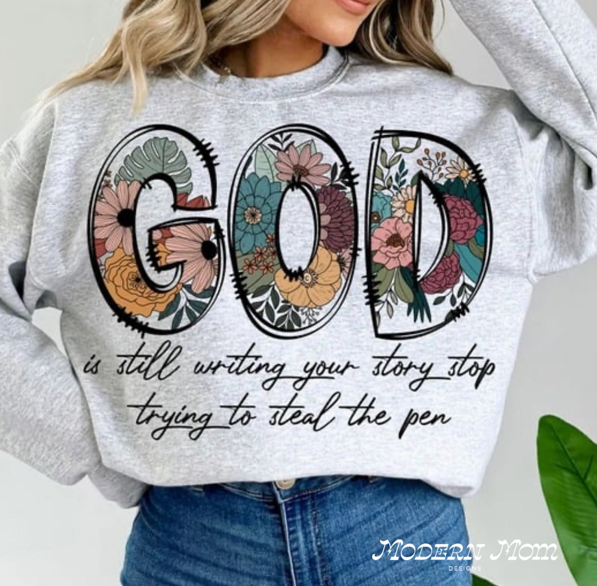 God is still writing your story (tee, crewneck or hoodie )