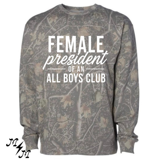 Female president of an all boys club deadwood camo crewneck