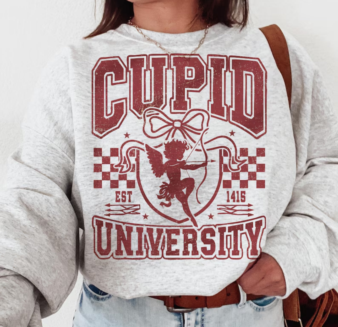 Cupid university (tee, crewneck or hoodie )