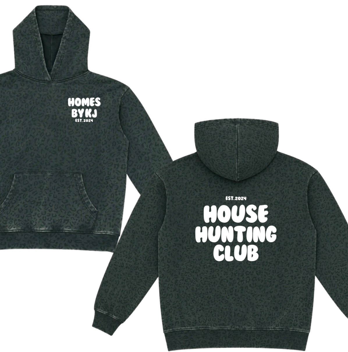 Homes By KJ black leopard-premium hoodie “HOUSE HUNTING CLUB” white puff print