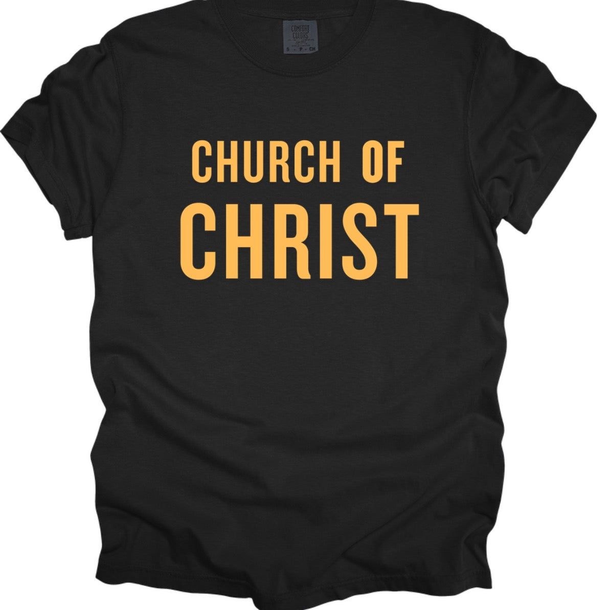 Church of Christ gold (tee, hoodie or crewneck)
