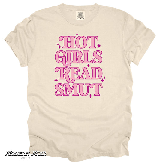 Hot girls read smut (tee, crewneck or hoodie )