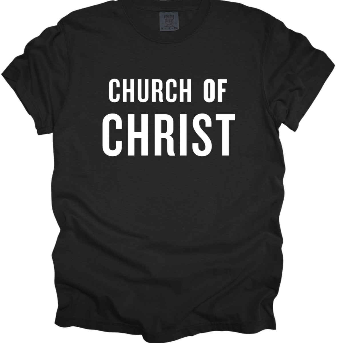 Church of Christ (tee, hoodie or crewneck)