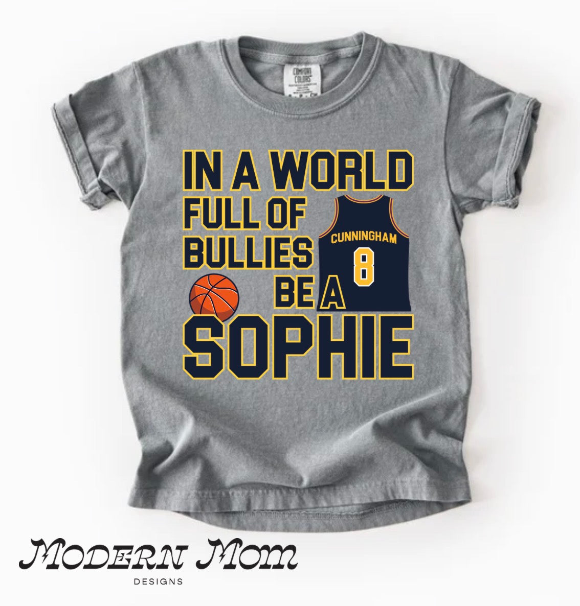 In a world full of bullies be a Sophie (toddler-youth XL)