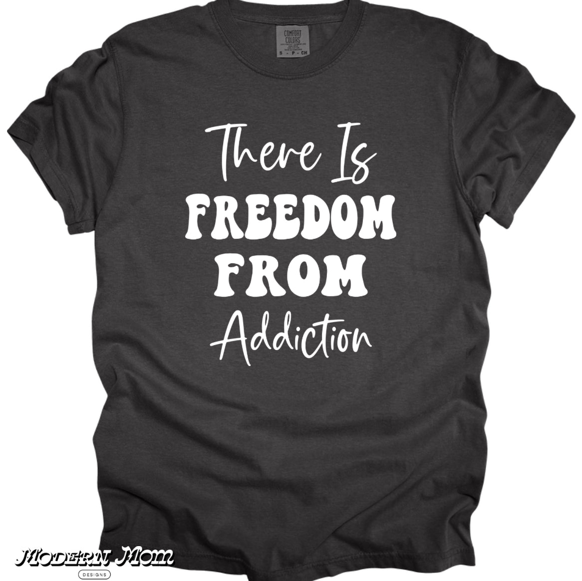 There is freedom from addiction (tee, crewneck or hoodie )