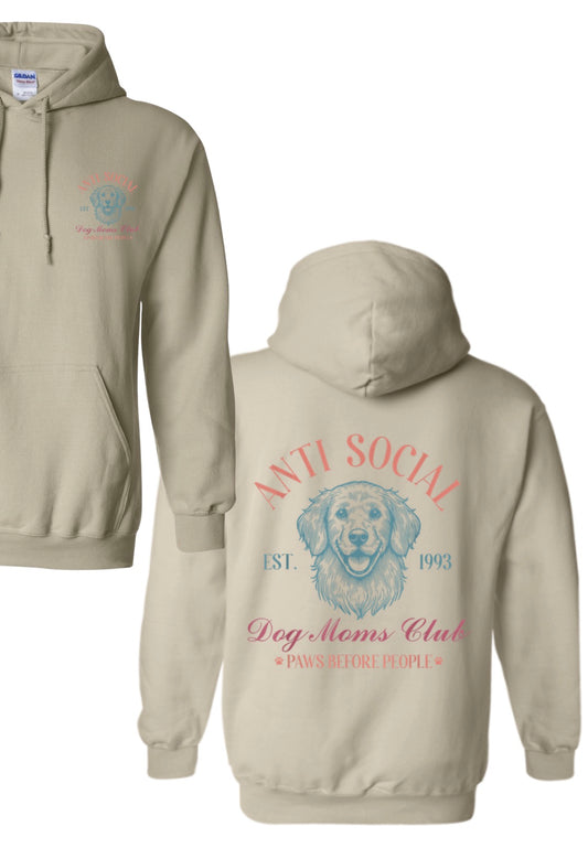 Anti-social dog moms club (tee, crewneck, or hoodie)