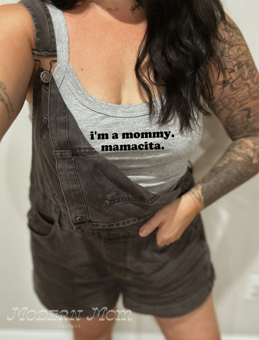 I’m a mommy. Mamacita. Spaghetti cropped tank