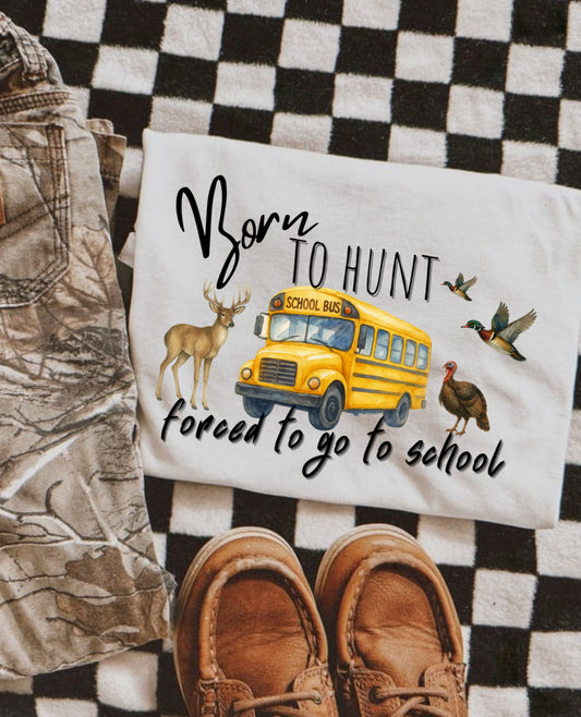 born to hunt-forced to go to school