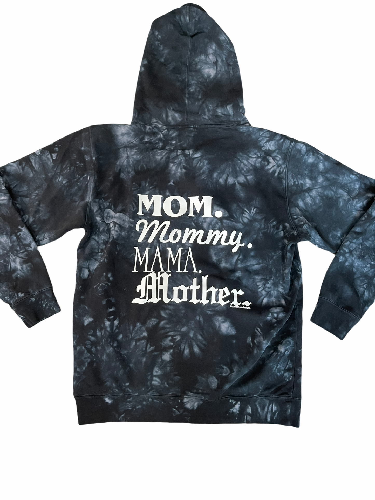 Mom. Mommy. Mama. Mother. 2.0 tie-dye