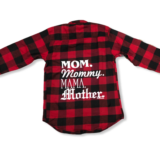 Mom. Mommy. Mama. Mother. 2.0 flannel