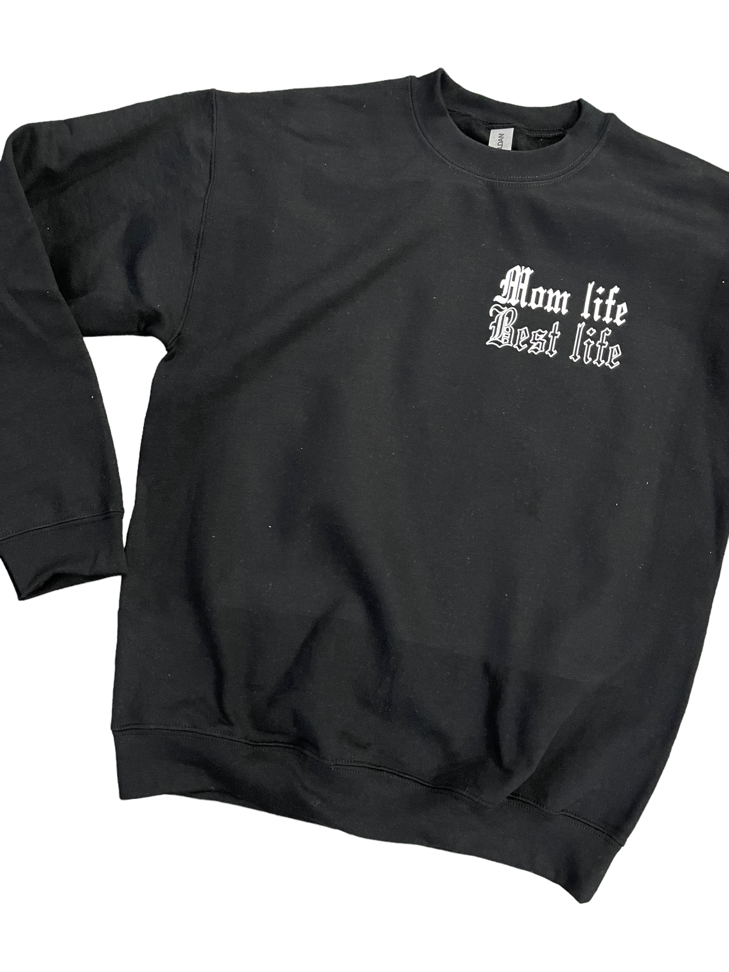 Mom life best life crewneck BLACK