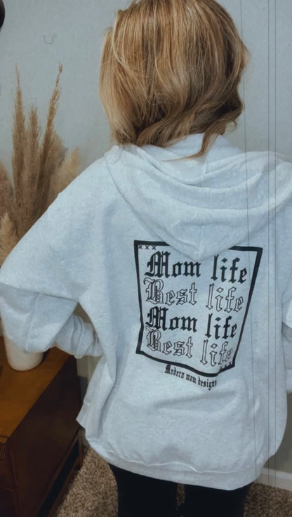 Mom life best life zip up